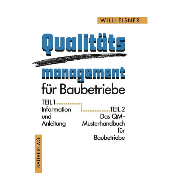 Qualitäts Management Für Baubetriebe, (Paperback)