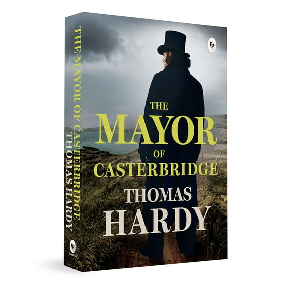 The Mayor of Casterbridge (Paperback)