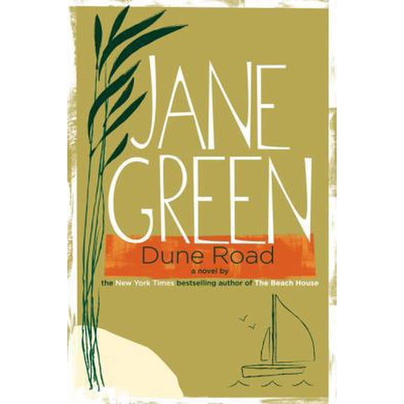 Pre-Owned Dune Road: A Novel (Hardcover) 0670020869 9780670020867