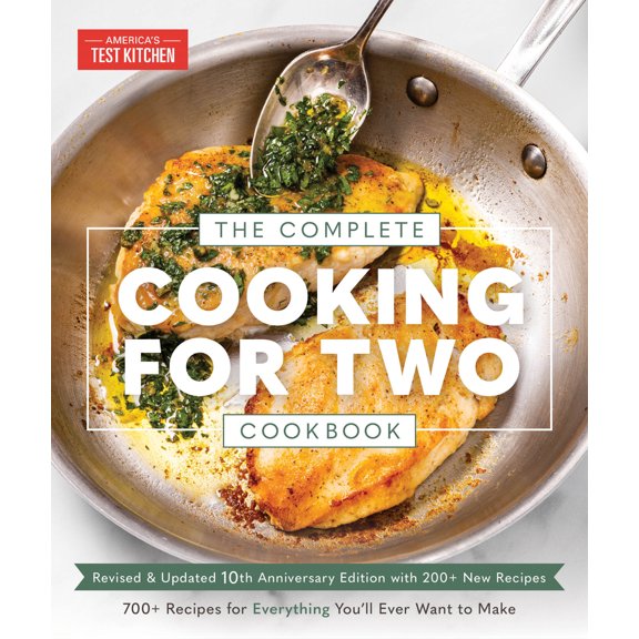 Pre-Owned The Complete Cooking for Two Cookbook, 10th Anniversary Edition: 700  Recipes for Everything You'll Ever Want to Make