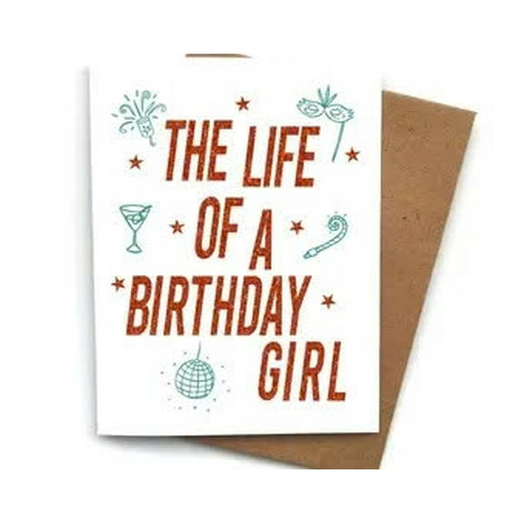 Birthday Girl Card  "The Life of a Birthday Girl" Design  Blank Inside Greeting Card with Envelope  Perfect for Celebrating Birthdays for Friends, Sisters, and Daughters