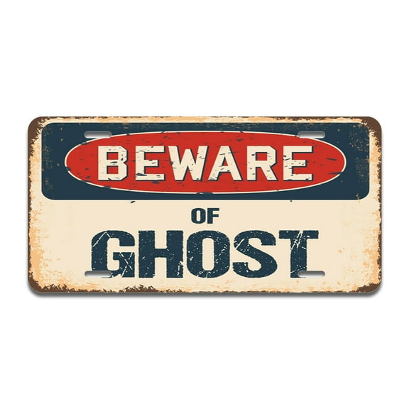 Beware of Ghost Aluminum License Plate| License Plate 12" X 6" Fits Any Car, Truck, SUV, RV, or Trailer | Made in The USA