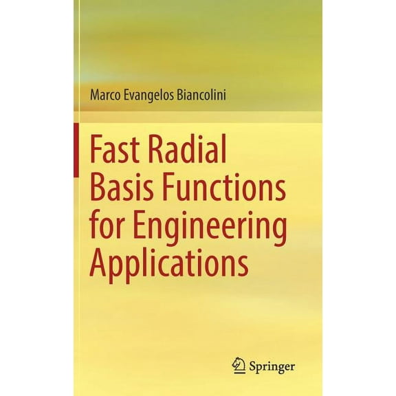 Fast Radial Basis Functions for Engineering Applications, (Hardcover)