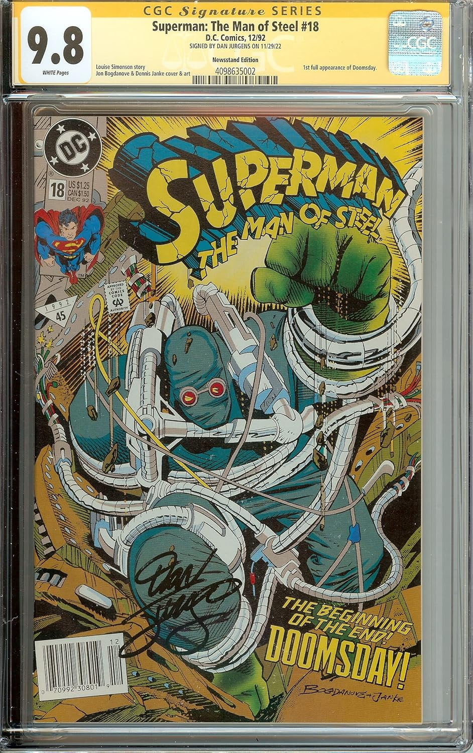 Superman Man of Steel #18 Newsstand Edition 1st Full Doomday Appearance CGC 9.8. Signed by Dan Jurgens