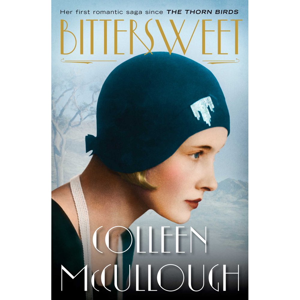 Bittersweet A Novel