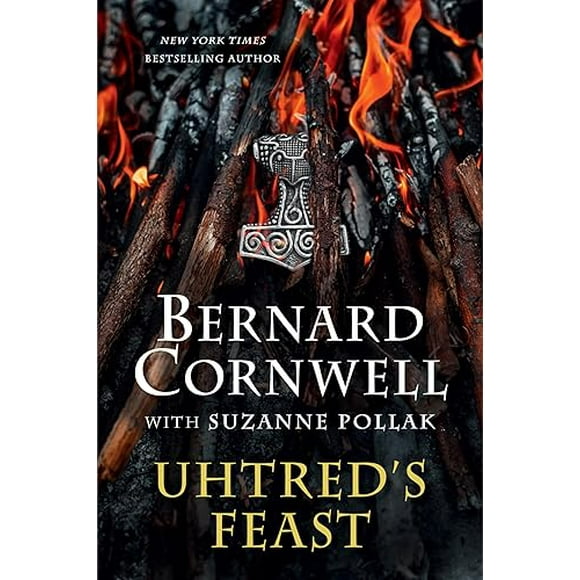 Uhtred's Feast: Inside the World of The Last Kingdom