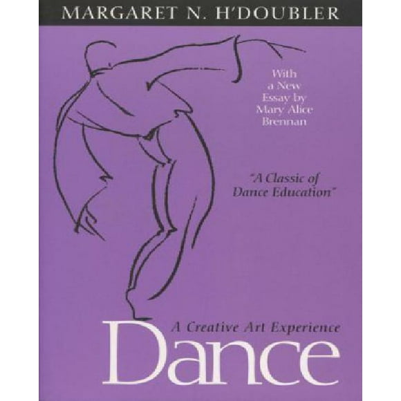 Dance: A Creative Art Experience