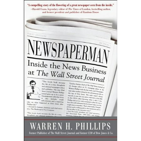 Pre-Owned Newspaperman: Inside the News Business at the Wall Street Journal (Hardcover) 0071776907 9780071776905