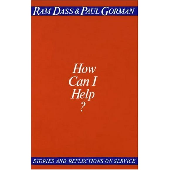 Pre-Owned How Can I Help? : Stories and Reflections on Service 9780394729473