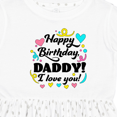 thumbnail image 4 of Inktastic Happy Birthday, Daddy I Love You Girls Toddler Dress, 4 of 5
