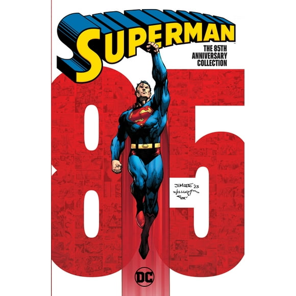 Superman: The 85th Anniversary Collection : TR - Trade Paperback (Paperback)