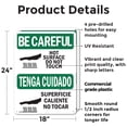 thumbnail image 2 of (2 Pack) Hot Surface Do Not Touch Bilingual OSHA Be Careful Sign 18 Inch X 24 Inch Plastic Sign, Weather Resistant, UV Protected for Workplace, Business, and Construction Site, Made in, 2 of 8