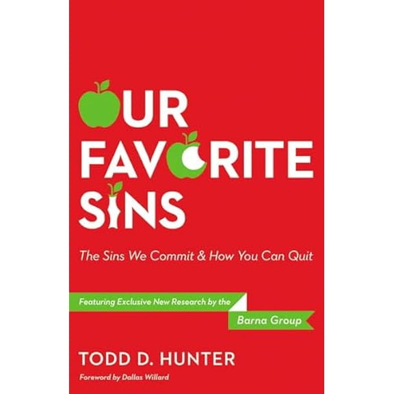 Pre-Owned Our Favorite Sins: The Sins We Commit & How You Can Quit, 9781595554444, 1595554440, Hardcover,