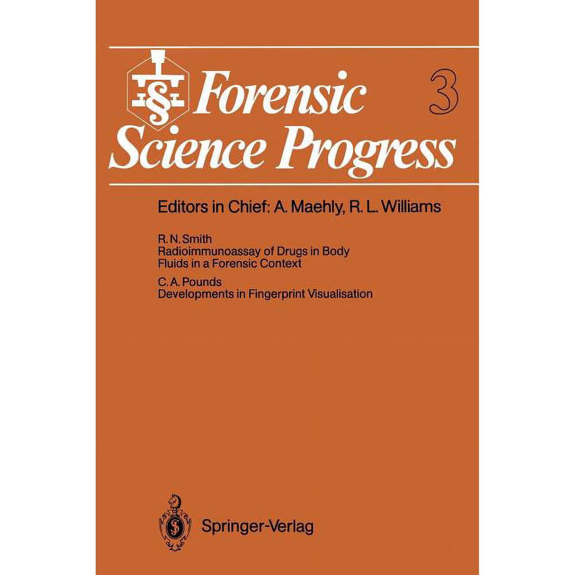 Forensic Science Progress Forensic Science Progress: Volume 3 Book 3 (Paperback)