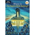 thumbnail image 1 of Pre-Owned Where Is the Empire State Building? (Paperback) by Janet B Pascal, Who Hq, 1 of 1