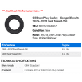thumbnail image 2 of Oil Drain Plug Gasket - Compatible with 2015 - 2020 Ford Transit-150 2016 2017 2018 2019, 2 of 2