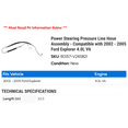 thumbnail image 2 of Power Steering Pressure Line Hose Assembly - Compatible with 2002 - 2005 Ford Explorer 4.0L V6 2003 2004, 2 of 2