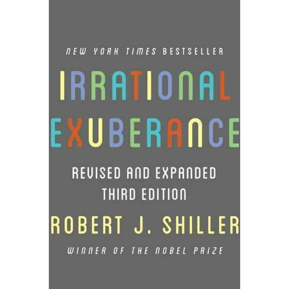 Exubérance Irrationnelle, Robert J. Shiller