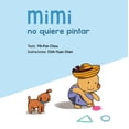 thumbnail image 1 of MIMI NO QUIERE PINTAR PICARONA YIH-FER CHOU, 1 of 2