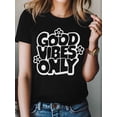 thumbnail image 2 of Good Vibes Only Women's T-Shirt, Short Sleeve Tee Shirts Casual Tops Wild Flower Crewneck T Shirt for Women, 2 of 8