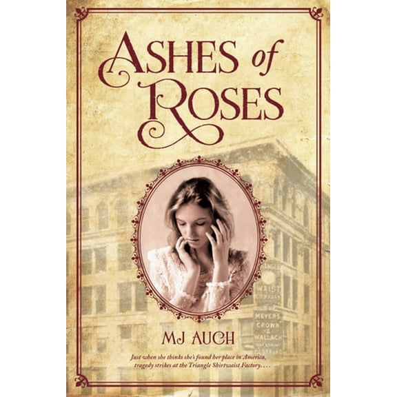 Pre-Owned Ashes of Roses (Paperback) 0312535805 9780312535803