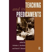 Teaching And Its Predicaments, (Hardcover)