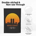 thumbnail image 5 of 9/11 We Will Never Forget Garden Flag Decoration Yard Farmhouse Double Sided Holiday Party Outdoor Camping Decor Flags 12x18in, 5 of 7
