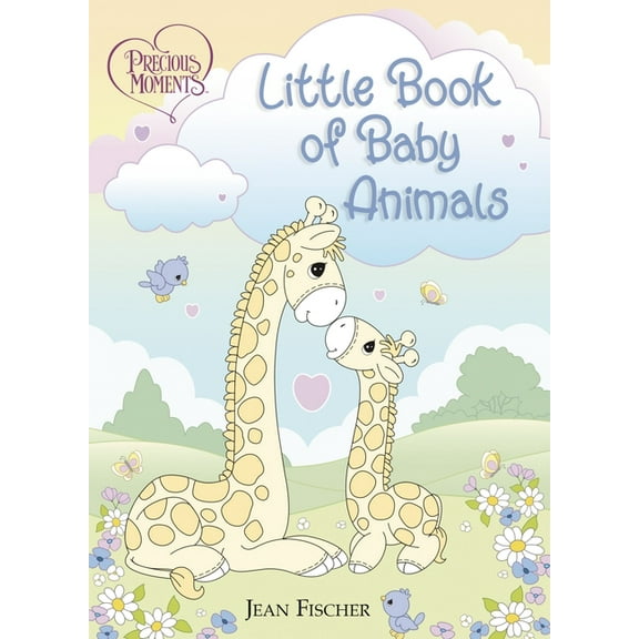 Precious Moments: Little Book of Baby Animals