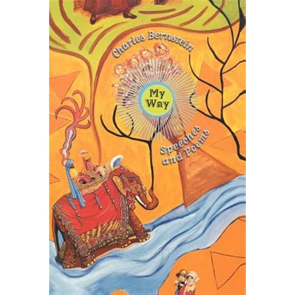 Pre-Owned My Way: Speeches and Poems (Paperback) 0226044106 9780226044101
