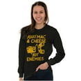 thumbnail image 4 of Funny Mac and Cheese Not Enemies Joke Long Sleeve TShirt Men Women Brisco Brands L, 4 of 6