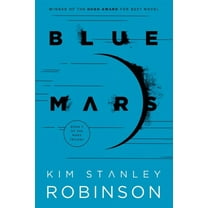 Mars Trilogy Blue Mars, (Paperback)