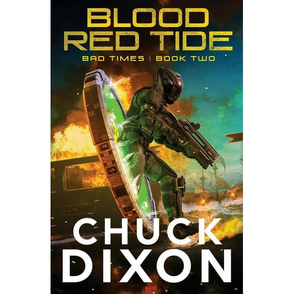 Bad Times Blood Red Tide, Book 2, (Paperback)