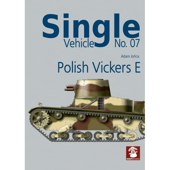 Single Vehicle: Polish Vickers E (Paperback)