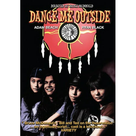 Dance Me Outside (DVD) (Best Dance Videos Of All Time)