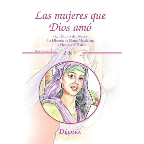 Las Mujeres Que Dios Amó (Hardcover)