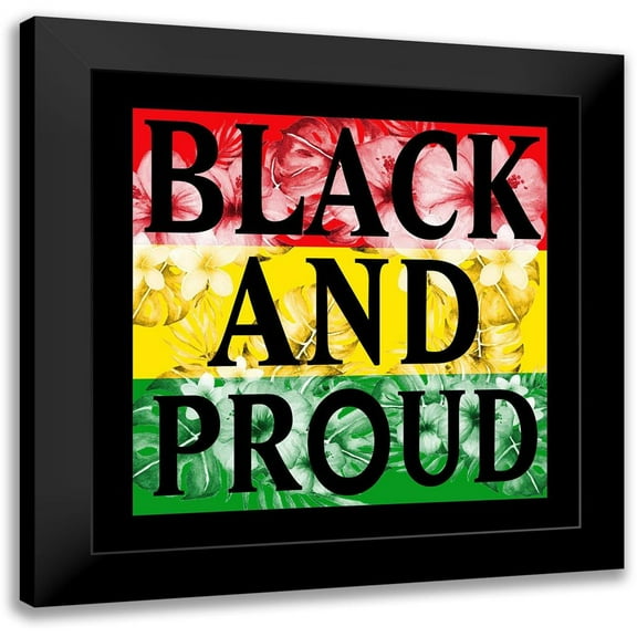 Prime, Marcus 12x12 Black Modern Framed Museum Art Print Titled - Flower Black and Proud