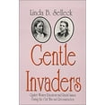 thumbnail image 1 of Pre-Owned Gentle Invaders: Quaker Women Educators and Racial Issues During the Civil War and Reconstruction (Paperback) 0944350305 9780944350300, 1 of 1