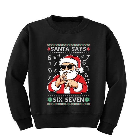 Wild Bobby Santa Says 6 7 Numbers Meme Christmas Sweater Design | Holiday Unisex Boys Girls Crewneck Graphic Sweatshirt