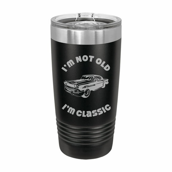 PrecisionNC Funny Birthday Gifts I'm Not Old I'm Classic with Vintage Car Engraved Stainless Steel Travel Mug Tumbler with Lid 20 ounce Black