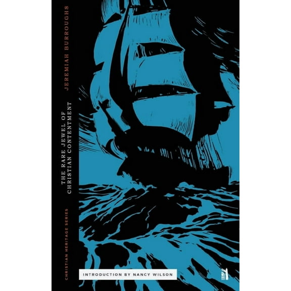 Christian Heritage The Rare Jewel of Christian Contentment, (Paperback)