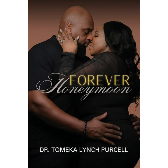 Forever Honeymoon, (Paperback)
