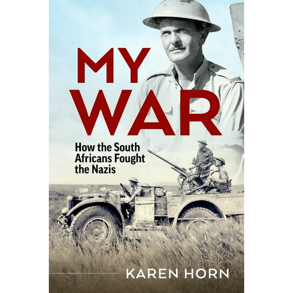 Bold in Battle: South African Stories from the Second World War, (Paperback)