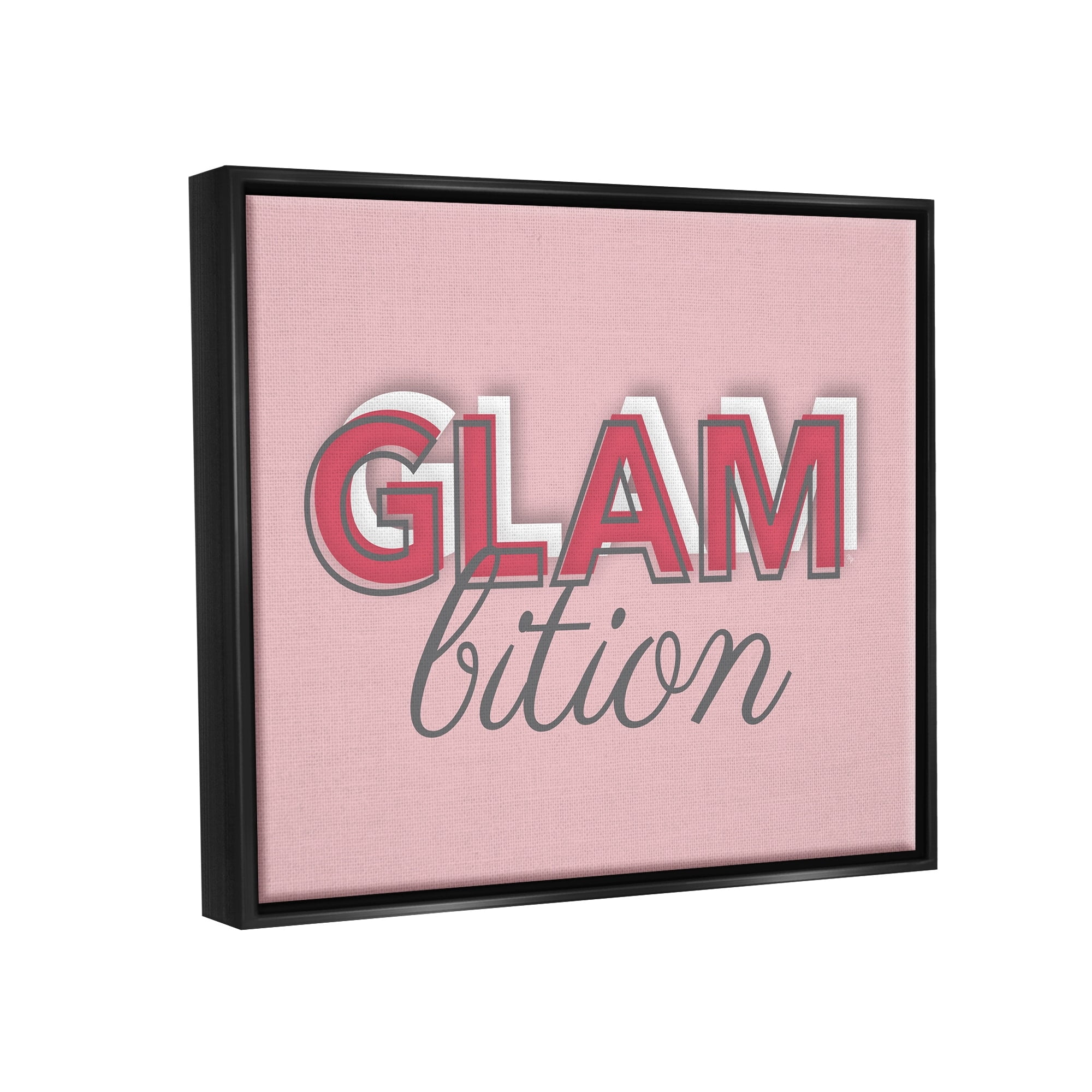Stupell Industries Chic Glambition Typography Trendy Fashion Text Graphic Art Metallic Gold Floating Framed Canvas Print Wall Art, Design by Martina Pavlova