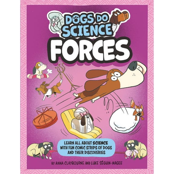 Dogs Do Science Forces, (Hardcover)
