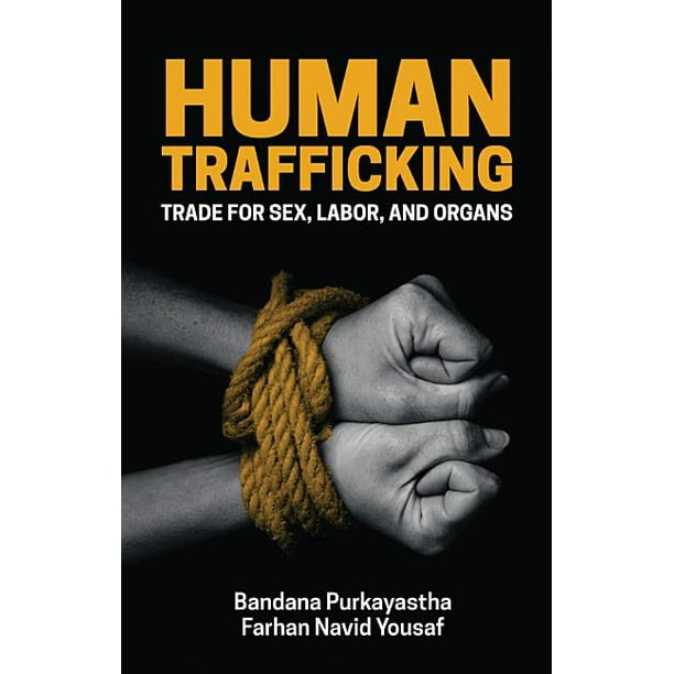 Human Trafficking Trade For Sex Labor And Organs