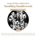 thumbnail image 2 of Chansons de l'Ouest Doré, Tumbling Tumblingweeds, 2 of 2