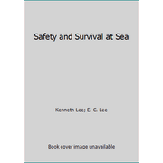 Safety and Survival at Sea, Used [Hardcover]
