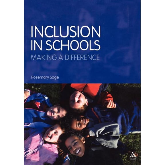 Inclusion in Schools: Making a Difference, (Paperback)