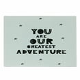 thumbnail image 1 of Adventure Cartoon Cutting Board, Calligraphic You are Our Greatest Adventure Texts with Crooked Stars, Decorative Tempered Glass Cutting and Serving Board, Small Size, Black and White, by Ambesonne, 1 of 1