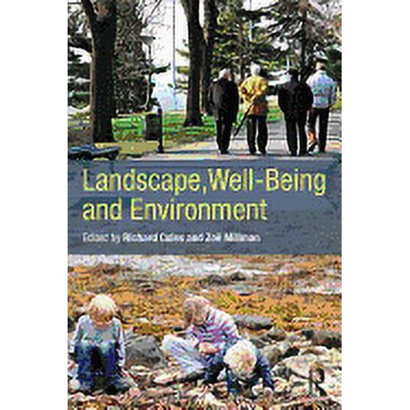 Landscape, Well-Being and Environment, (Paperback)